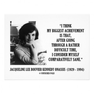 Jackie Kennedy's quote #1
