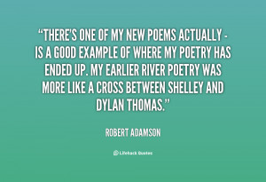 Robert Adamson Quotes