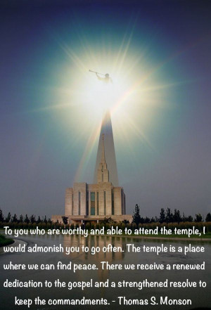 to attend the temple, I would admonish you to go often. The temple ...