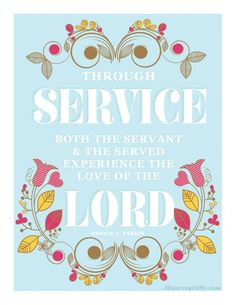 more lds quotes service inspiration faith servings god lds service lds ...