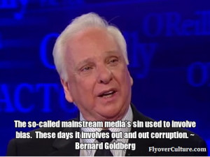 Bernard Goldberg: Media corruption