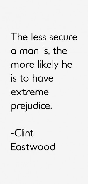 Clint Eastwood Quotes amp Sayings