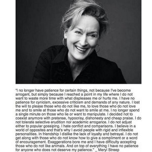 Meryl Streep I No Longer Have Patience