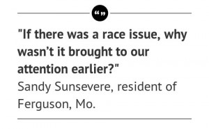 Article Quote: Hometown Love for Ferguson, Police and All