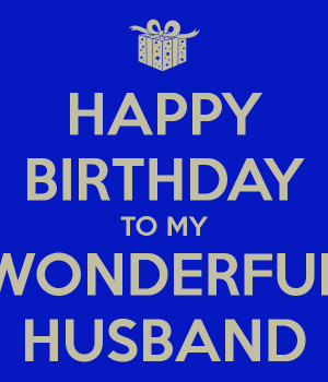 HAPPY BIRTHDAY TO MY WONDERFUL