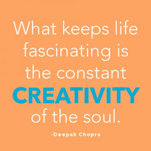 Deepak Chopra #quote #creativity