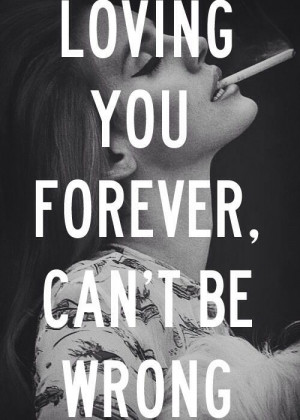 ... grunge, hipster, indie, lana del rey, love, lyrics, quotes, sad, wrong