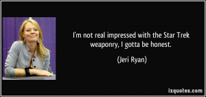 not real impressed with the Star Trek weaponry, I gotta be honest ...