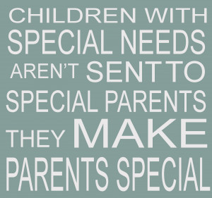 Children with special needs aren’t sent to special parents