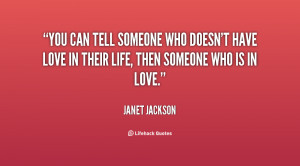 You can tell someone who doesn't have love in their life, then someone ...