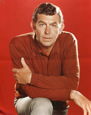 Andy Griffith Quotes