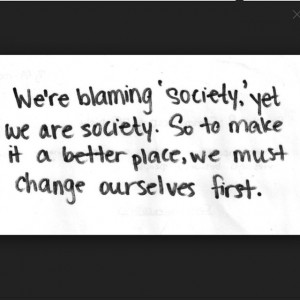 ... change it. Everything is possible #society #quote #girl #boy #girls #