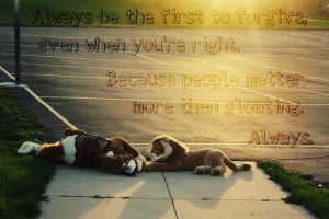 ... when you're right. Because people matter more than gloating. Always