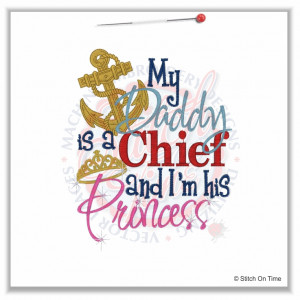 5080 Sayings : My Daddy Is A Chief 5x7 £1.90p