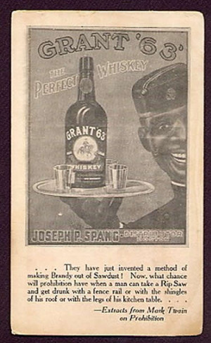 Blotter advertising Grant 63 Whiskey issued by Joseph P. Spang ...