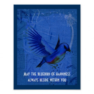 bluebird_of_happiness_inspirational_quote_print ...