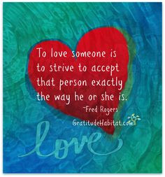 Non-judgemental acceptance is an expression of love. Visit us at: www ...