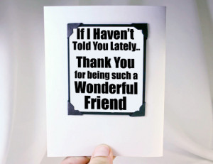 wonderful friend mgt tld002 $ 6 00 best friend card a thank you