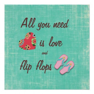 Flip Flop Love Quote Print