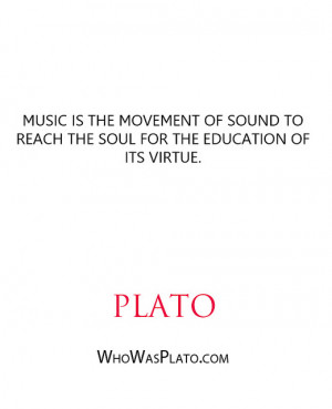 ... of sound to reach the soul for the education of its virtue.