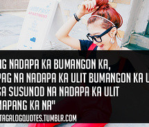 filipinos,life,life,quotes,love,love,quotes,mcm,tagalog,quotes ...