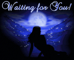 waiting for you my love i m counting the minutes to see you again ...