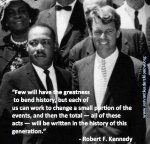Servant Leadership - Robert F. Kennedy