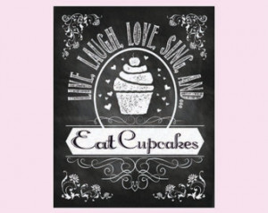 Cupcake Art Chalkboard Art Kitchen Print Chalkboard Print Cupcake ...