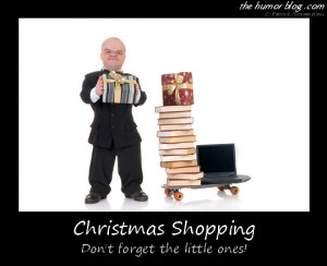 Christmas Shopping Caption Picture – Don’t Forget The Little Ones!