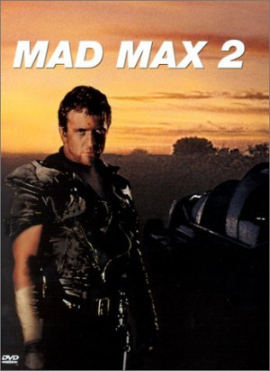 Mad Max 2: The Road Warrior Quotes and Sound Clips