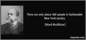 More Ward McAllister Quotes