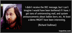 quote-i-didn-t-receive-the-dec-message-but-i-can-t-imagine-i-would ...