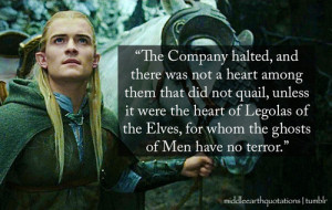 Lord of the Rings Legolas Quotes