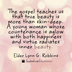 Beauty is more than skin-deep. #beauty #lds #quotes