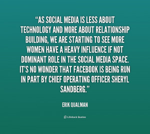 quote-Erik-Qualman-as-social-media-is-less-about-technology-2-209973 ...