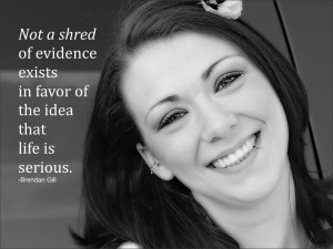 Not a shred of evidence exists in favor of the idea that life is ...