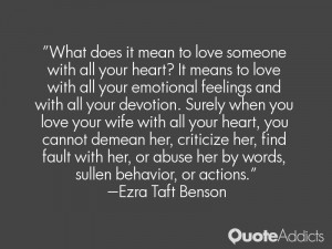 ... your wife with all your heart, you cannot demean her, criticize her