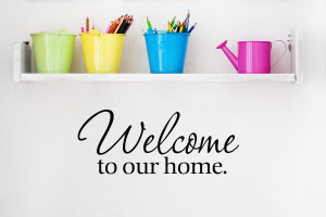 ... about Welcome to Our Home Wall Decal Quote Wall Sticker Wall Quote