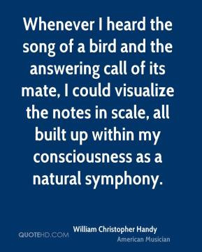William Christopher Handy - Whenever I heard the song of a bird and ...