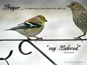 prayer my beloved - Henri Nouwen. By Sandra Heska King.