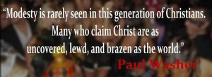 Paul Washer modesty quote
