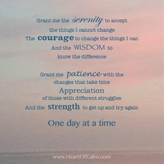 full, secular version of the Serenity Prayer that I found added to a ...