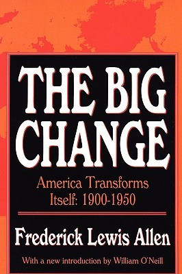 Start by marking “The Big Change: America Transforms Itself 1900 ...