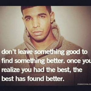 Drake, you so smart!