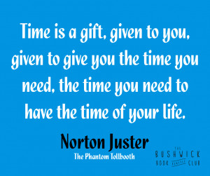 ten inspirational norton juster quotes from the phantom tollbooth