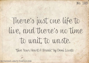 No Time To Waste Quotes. QuotesGram