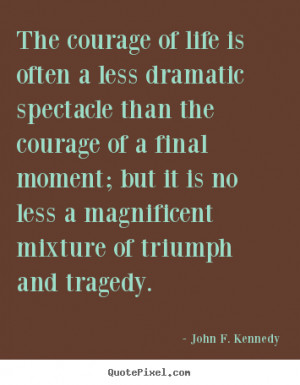 ... ; but it is no less a magnificent mixture of triumph and tragedy