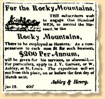 ... one placed by William Ashley enticed adventurous men into the Rockies