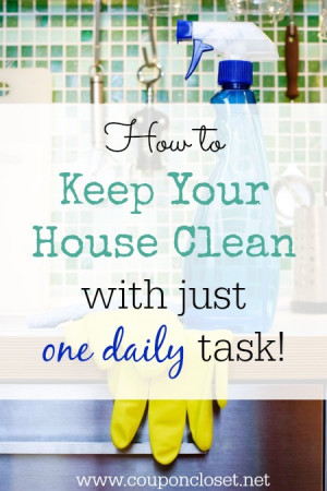 Keep your house clean with one daily task - so easy to do!