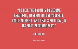 quote-June-Jordan-to-tell-the-truth-is-to-become-187635.png